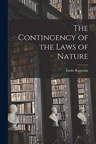 Stock image for The Contingency of the Laws of Nature for sale by Chiron Media