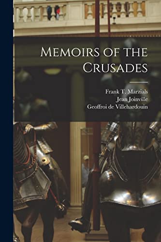 Stock image for Memoirs of the Crusades for sale by PBShop.store US