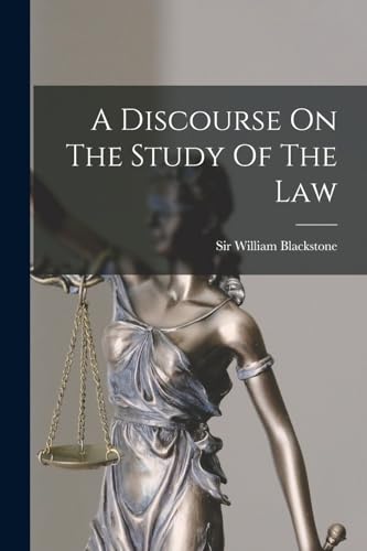 Imagen de archivo de A Discourse On The Study Of The Law a la venta por GreatBookPrices