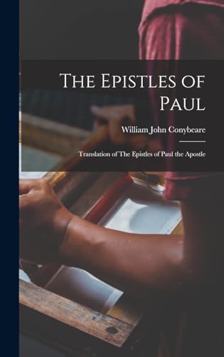 Imagen de archivo de The Epistles of Paul: Translation of The Epistles of Paul the Apostle a la venta por THE SAINT BOOKSTORE