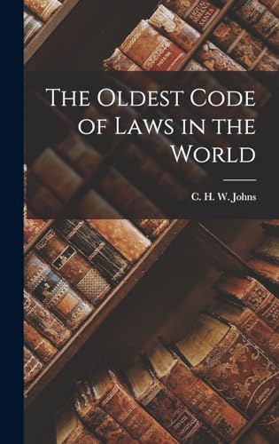 Immagine dell'editore per The Oldest Code of Laws in the World venduto da Ria Christie Collections