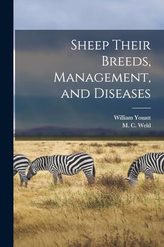 Imagen de archivo de Sheep Their Breeds, Management, and Diseases a la venta por California Books