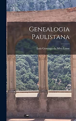 Stock image for Genealogia Paulistana for sale by GreatBookPrices