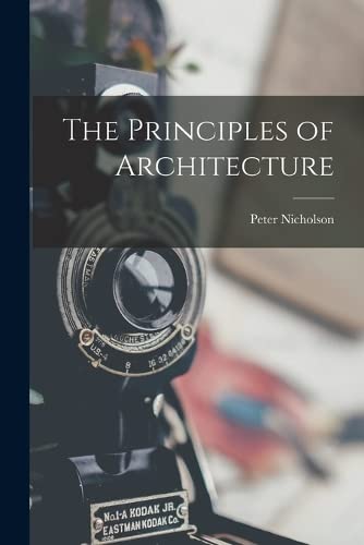 Stock image for The Principles of Architecture for sale by THE SAINT BOOKSTORE