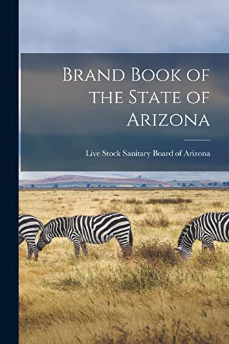 Imagen de archivo de Brand Book of the State of Arizona a la venta por PBShop.store US