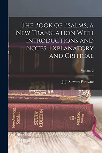 Beispielbild fr The Book of Psalms, a new Translation With Introductions and Notes, Explanatory and Critical; Volume 2 zum Verkauf von Chiron Media