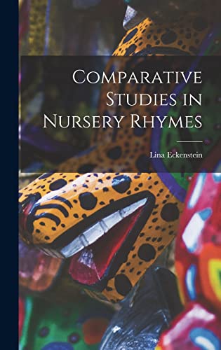 9781015955943: Comparative Studies in Nursery Rhymes