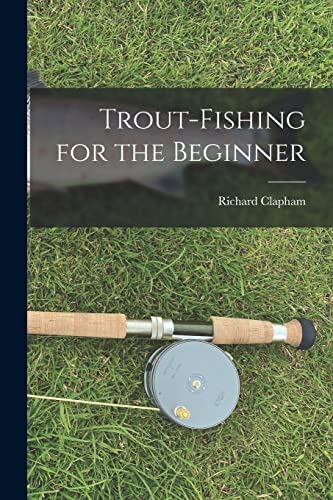 Stock image for Trout-Fishing for the Beginner for sale by GreatBookPrices