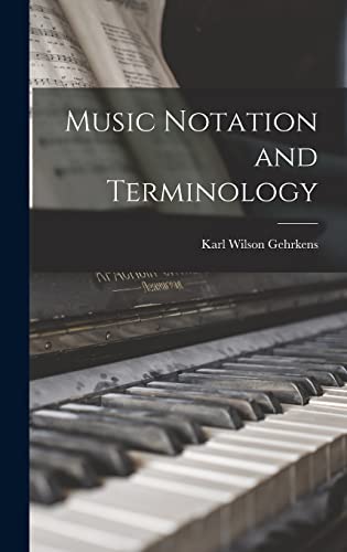 Imagen de archivo de Music Notation and Terminology a la venta por ThriftBooks-Dallas