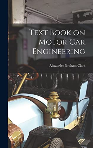 Stock image for Text Book on Motor Car Engineering for sale by THE SAINT BOOKSTORE