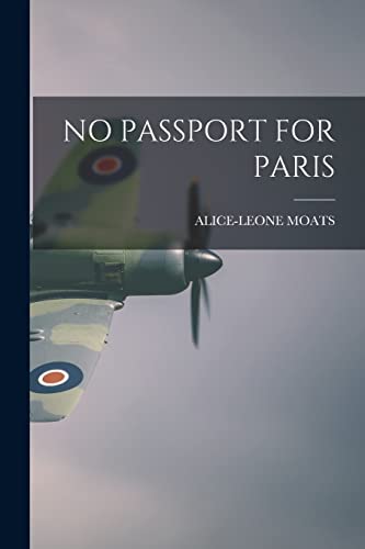 9781015983236: No Passport for Paris
