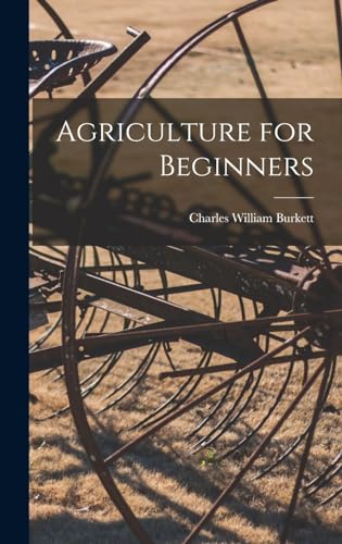 Stock image for Agriculture for Beginners for sale by THE SAINT BOOKSTORE