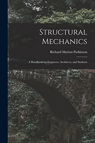 Imagen de archivo de Structural Mechanics: A Handbook for Engineers, Architects, and Students a la venta por GreatBookPrices