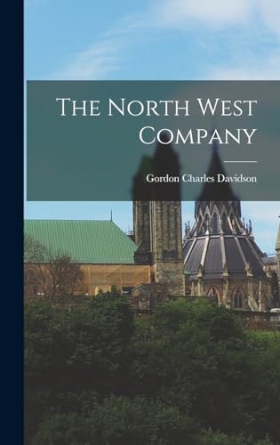 Beispielbild fr The North West Company zum Verkauf von THE SAINT BOOKSTORE