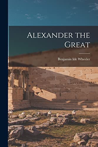 Stock image for Alexander the Great for sale by Chiron Media