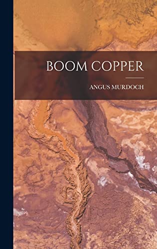 Stock image for Boom Copper for sale by THE SAINT BOOKSTORE