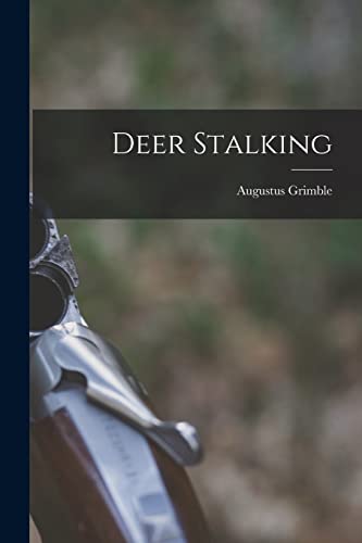 Imagen de archivo de Deer Stalking a la venta por THE SAINT BOOKSTORE