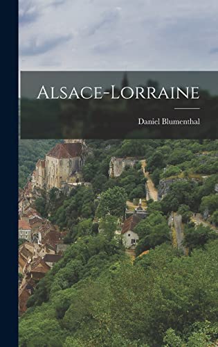 Imagen de archivo de Alsace-Lorraine a la venta por THE SAINT BOOKSTORE
