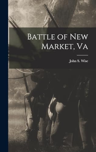 Stock image for Battle of New Market, Va for sale by ThriftBooks-Dallas