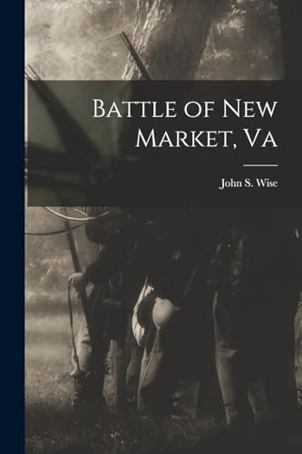 Stock image for Battle of New Market, Va for sale by THE SAINT BOOKSTORE