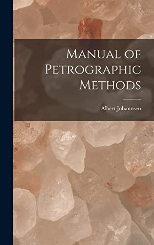 Imagen de archivo de Manual of Petrographic Methods a la venta por PBShop.store US