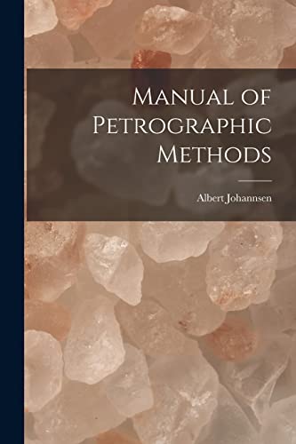 Imagen de archivo de Manual of Petrographic Methods a la venta por PBShop.store US