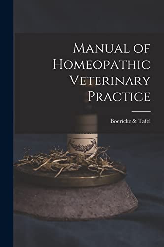 Stock image for Manual of Homeopathic Veterinary Practice for sale by GreatBookPrices