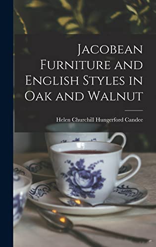 Imagen de archivo de Jacobean Furniture and English Styles in oak and Walnut a la venta por GreatBookPrices