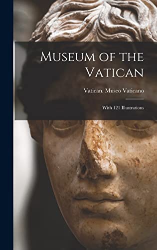Beispielbild fr Museum of the Vatican zum Verkauf von PBShop.store US