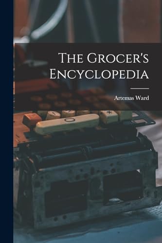 Stock image for The Grocer's Encyclopedia for sale by GreatBookPrices