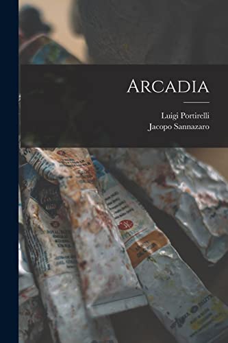 Beispielbild fr Arcadia -Language: italian zum Verkauf von GreatBookPrices