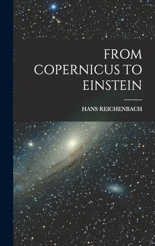 Imagen de archivo de From Copernicus to Einstein a la venta por ThriftBooks-Dallas