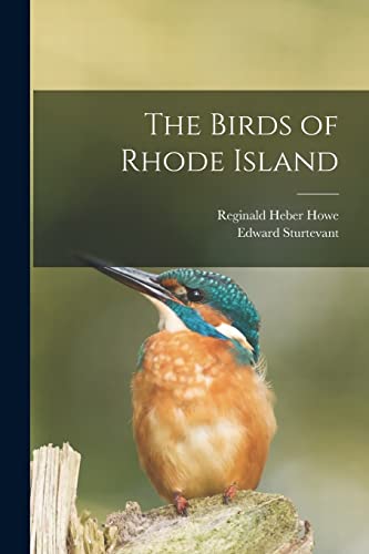 Imagen de archivo de The Birds of Rhode Island a la venta por THE SAINT BOOKSTORE