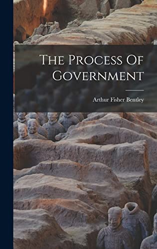 Stock image for The Process Of Government for sale by THE SAINT BOOKSTORE