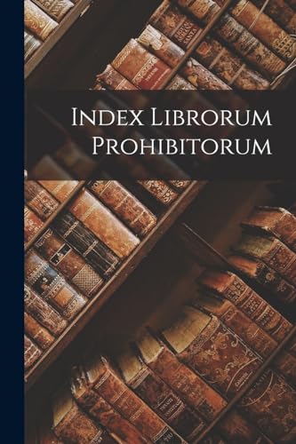 9781016093811: Index Librorum Prohibitorum