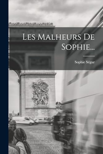 Stock image for Les Malheurs De Sophie. for sale by PBShop.store US
