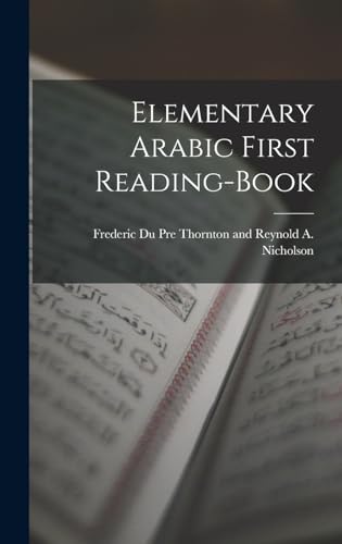 Imagen de archivo de Elementary Arabic First Reading-Book a la venta por PBShop.store US