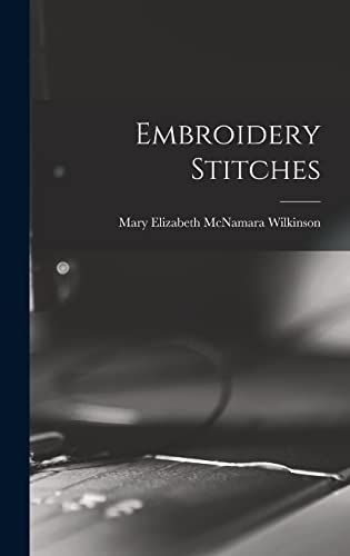 Stock image for Embroidery Stitches for sale by THE SAINT BOOKSTORE