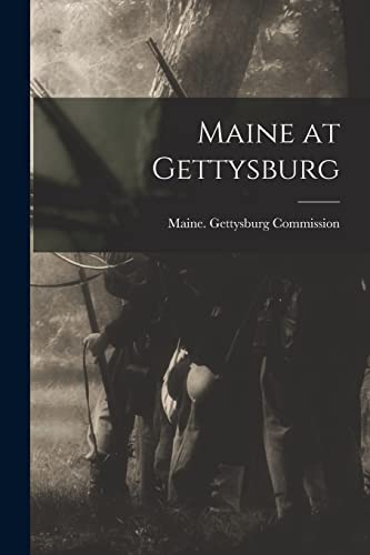 Stock image for Maine at Gettysburg for sale by PBShop.store US