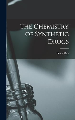 Beispielbild fr The Chemistry of Synthetic Drugs zum Verkauf von PBShop.store US