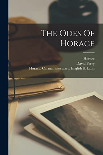 Stock image for The Odes Of Horace for sale by GreatBookPrices