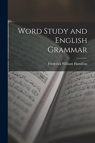 Imagen de archivo de Word Study and English Grammar a la venta por THE SAINT BOOKSTORE
