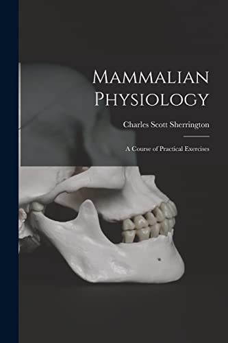 Stock image for Mammalian Physiology: A Course of Practical Exercises for sale by Chiron Media