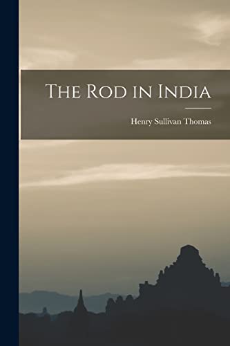 9781016162548: The Rod in India