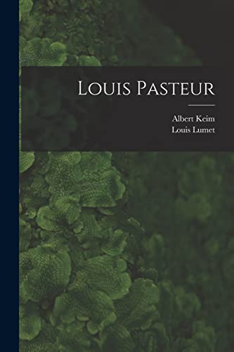 Stock image for Louis Pasteur for sale by GreatBookPrices