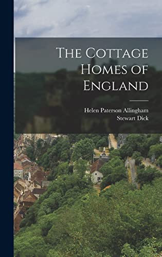 Stock image for The Cottage Homes of England for sale by GreatBookPrices