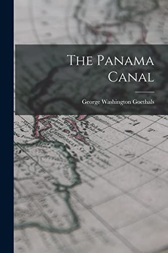 Stock image for The Panama Canal for sale by THE SAINT BOOKSTORE