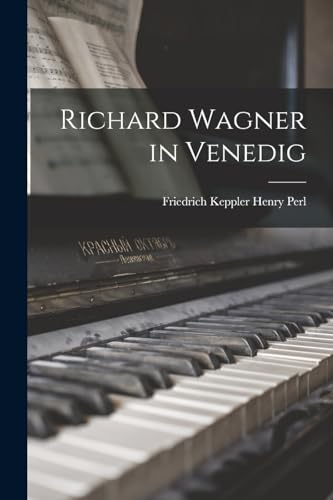 Stock image for Richard Wagner in Venedig for sale by GreatBookPrices