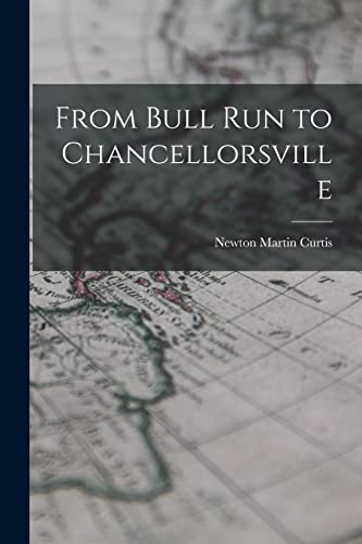 Beispielbild fr From Bull Run to Chancellorsville zum Verkauf von Chiron Media