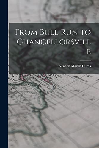 Imagen de archivo de From Bull Run to Chancellorsville a la venta por Chiron Media